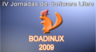 IV Jornadas de Software Libre - Boadinux 2009